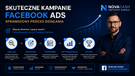 Skuteczne kampanie Facebook Ads - NovaCash Krzysztof Gumiela