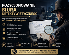 Skuteczne pozycjonowanie strony biura detektywistycznego - NovaCash Krzysztof Gumiela
